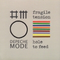 Fragile Tenson / Hole To Feed